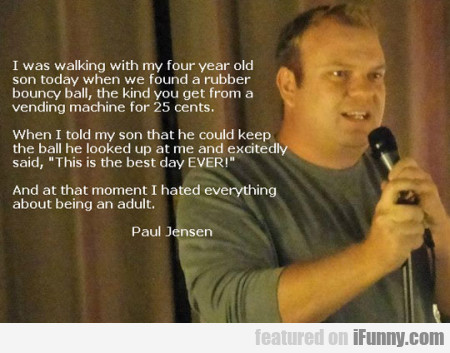 I Was Walking With My Four Year Old