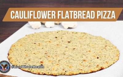 Live Whole Health #332: Cauli-fy your pizza night