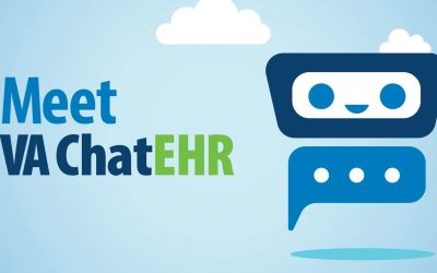 VA ChatEHR helps staff stay focused on Veteran care