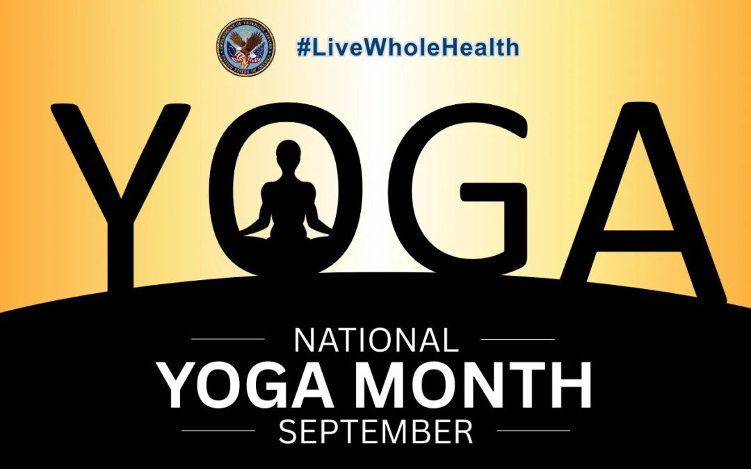 Live Whole Health #334: September is National Yoga Awareness Month: Yoga for everybody and all bodies