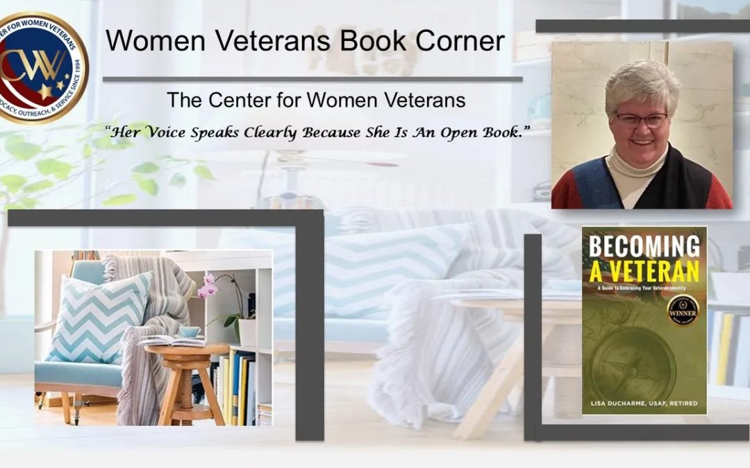 Women Veterans Book Corner: Air Force Veteran Lisa Ducharme